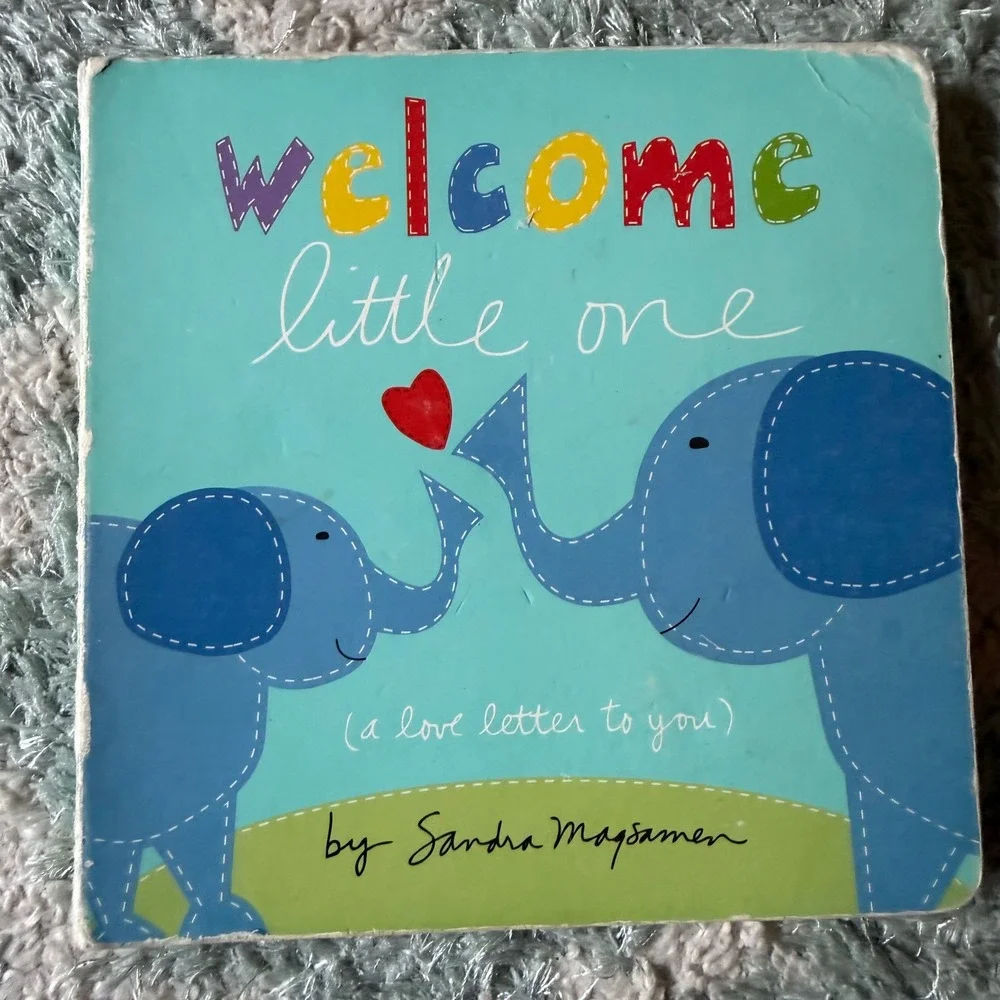 Welcome Little One, Sandra Magsamen Board Book Baby Gift 9781492632641
